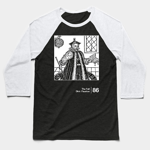 Dktr Faustus - Minimal Style Graphic Artwork Design Baseball T-Shirt by saudade